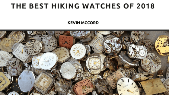 The Best Hiking Watches of 2018